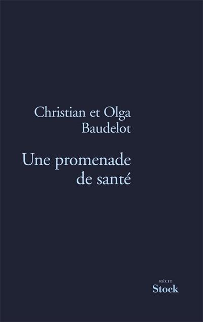 Une promenade de santé : l'histoire de notre greffe : récit