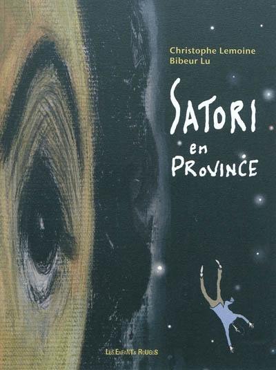 Satori en province