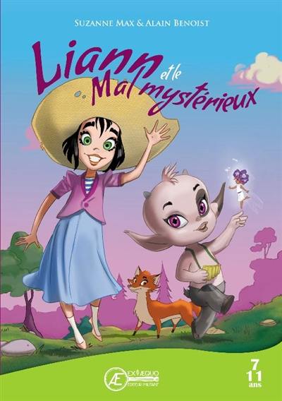 Liann et le mal mystérieux : livre jeunesse