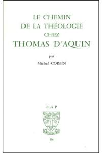 Le Chemin de la théologie chez Thomas d'Aquin