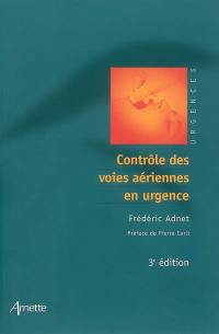 Contrôle des voies aériennes en urgence