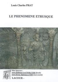 Cours de langues et civilisation indo-européennes. Vol. 3. Le phénomène étrusque