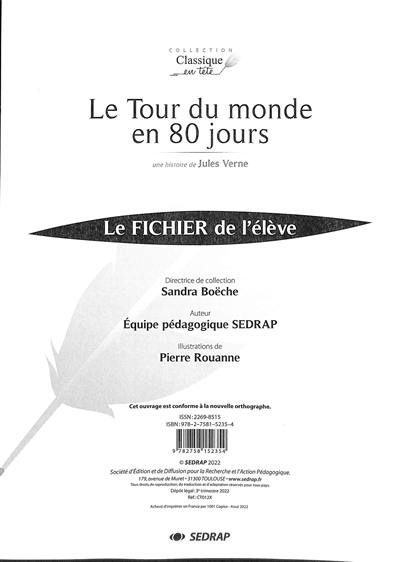 Le tour du monde en 80 jours : une histoire de Jules Verne : le fichier de l'élève