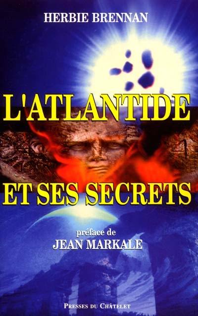 L'Atlantide et ses secrets