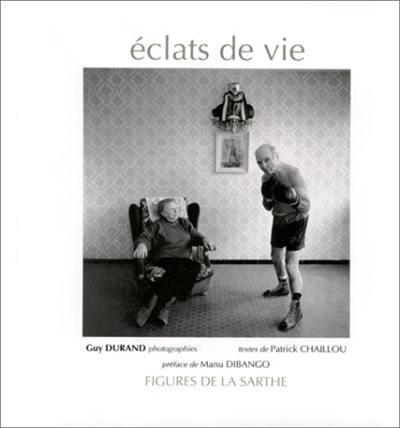 Eclats de vie