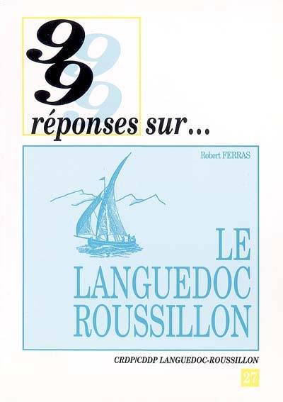 Le Languedoc-Roussillon