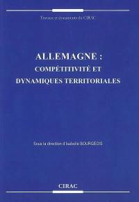 Allemagne, compétitivité et dynamiques territoriales