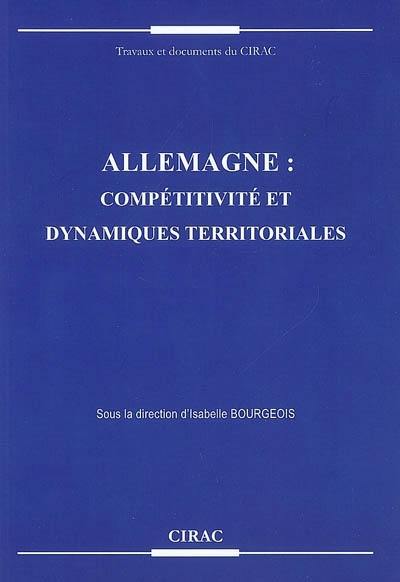 Allemagne, compétitivité et dynamiques territoriales