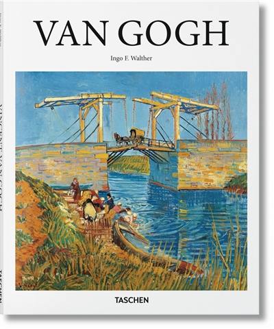 Vincent Van Gogh : 1853-1890 : vision et réalité