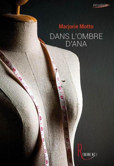 Dans l'ombre d'Ana