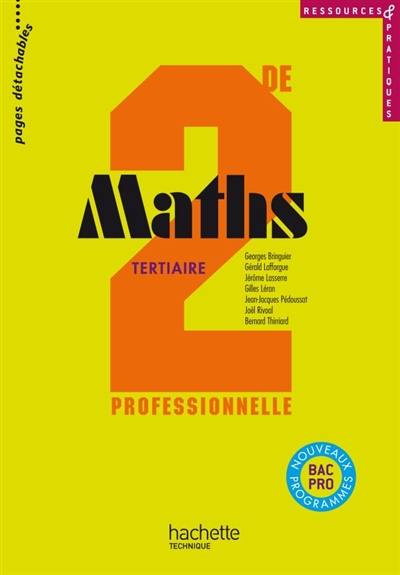 Maths 2de professionnelle tertiaire : nouveaux programmes