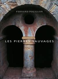 Les pierres sauvages