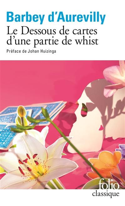 Le dessous de cartes d'une partie de whist