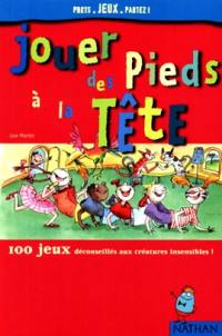 Jouer des pieds à la tête