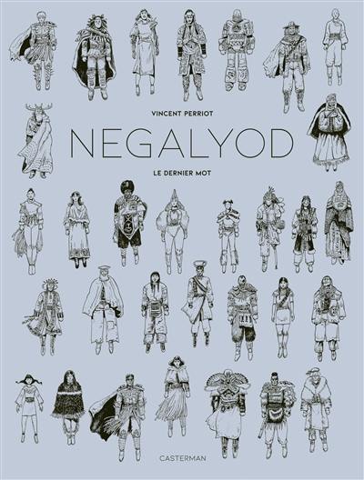 Negalyod. Vol. 2. Le dernier mot