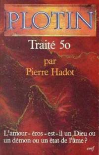 Les écrits de Plotin. Vol. 2. Traité 50 : III, 5