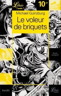 Le voleur de briquets