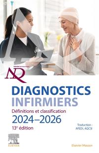 Diagnostics infirmiers : définitions et classification 2024-2026