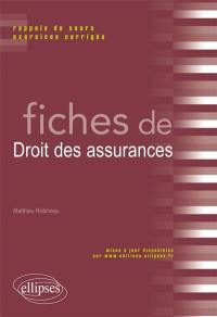 Fiches de droit des assurances : rappels de cours et exercices corrigés