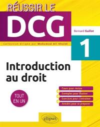 Introduction au droit UE1 : tout en un : cours pour réviser + exemples pour illustrer + exercices pour s'entraîner + annales pour se préparer