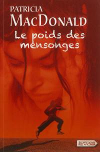 Le poids des mensonges