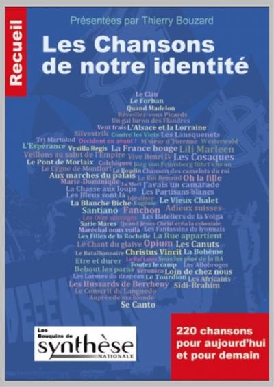 Les chansons de notre identité : 220 chansons pour aujourd'hui et pour demain : recueil