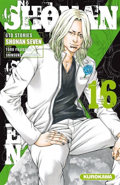 Shonan seven : GTO stories. Vol. 16