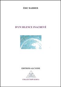 D'un silence inachevé