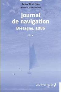 Journal de navigation : Bretagne, 1986 : récit