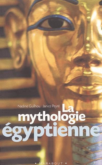 La mythologie égyptienne