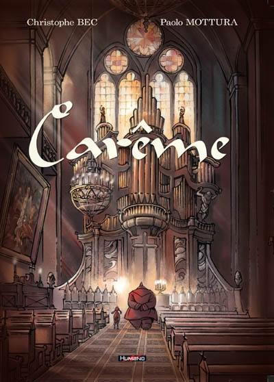 Carême : intégrale