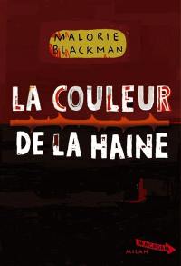 La couleur de la haine