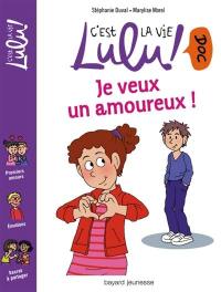 Je veux un amoureux !