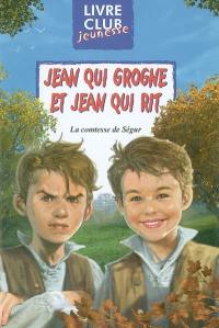 Jean qui grogne et Jean qui rit