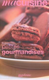 Petites gourmandises