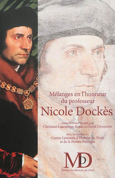 Mélanges en l'honneur du professeur Nicole Dockès