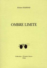 Ombre limite