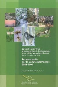 Textes adoptés par le Comité permanent 2001-2004