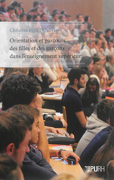 Orientation et parcours des filles et des garçons dans l'enseignement supérieur