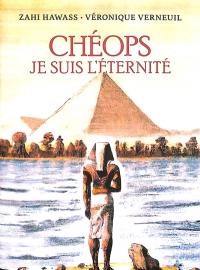 Chéops : je suis l'éternité