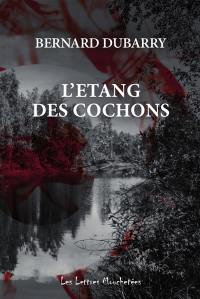 L'étang des cochons