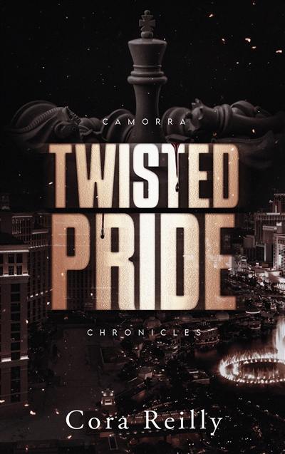 Camorra chronicles. Vol. 3. Twisted pride