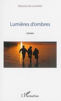 Lumières d'ombres