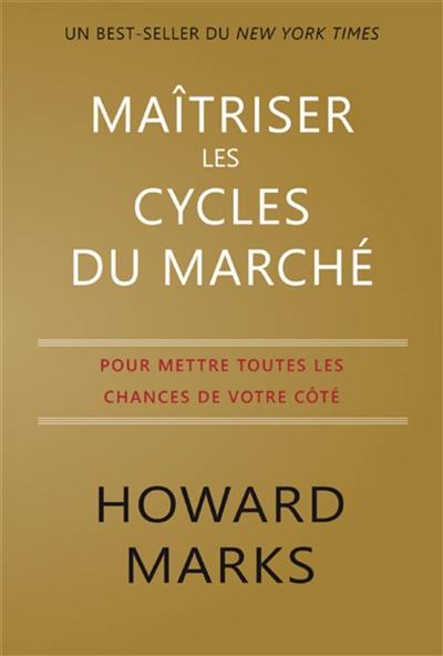 Maîtriser les cycles du marché : pour mettre toutes les chances de votre côté