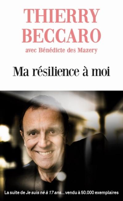 Ma résilience à moi