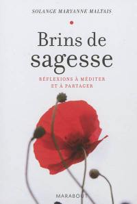 Brins de sagesse : réflexions à méditer et à partager