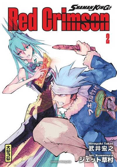 Shaman King : Red Crimson. Vol. 2