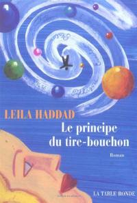 Le principe du tire-bouchon