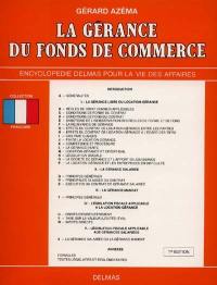 La Gérance du fonds de commerce