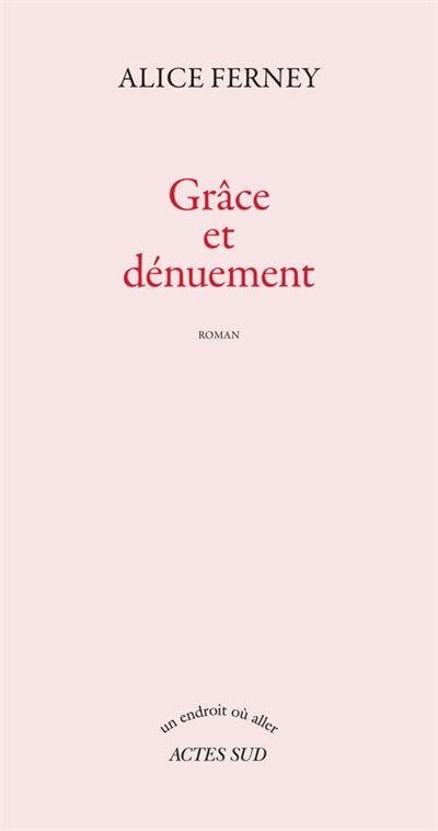 Grâce et dénuement